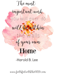 The most important work of a mother is at home