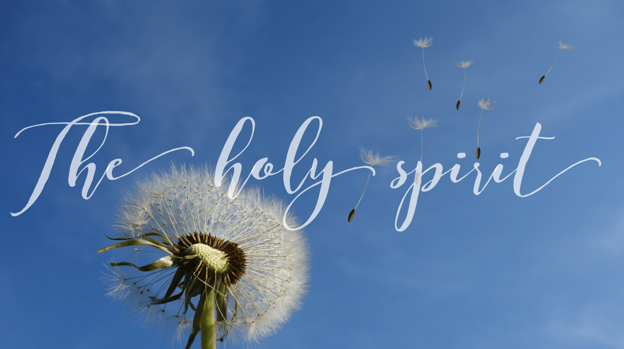 The Holy Spirit 